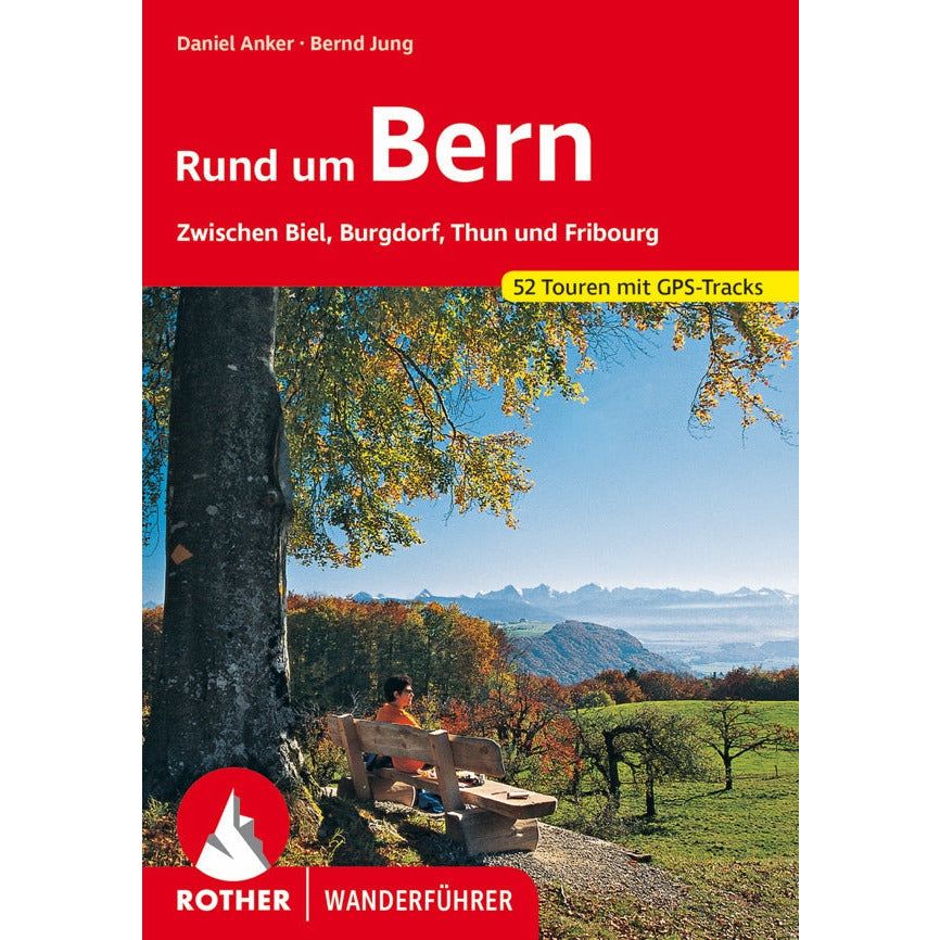 Rund um Bern Rother Bergverlag