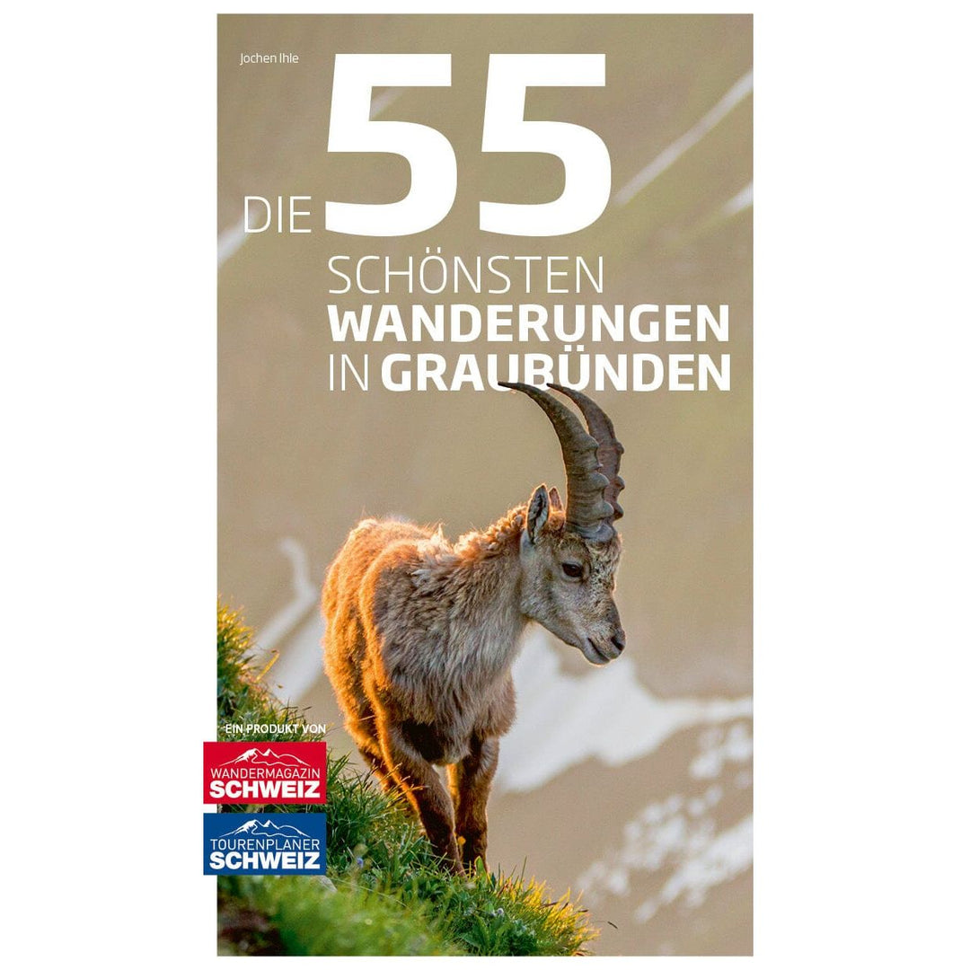 Die 55 schönsten Wanderungen in Graubünden Bücher Rothus Medien AG 