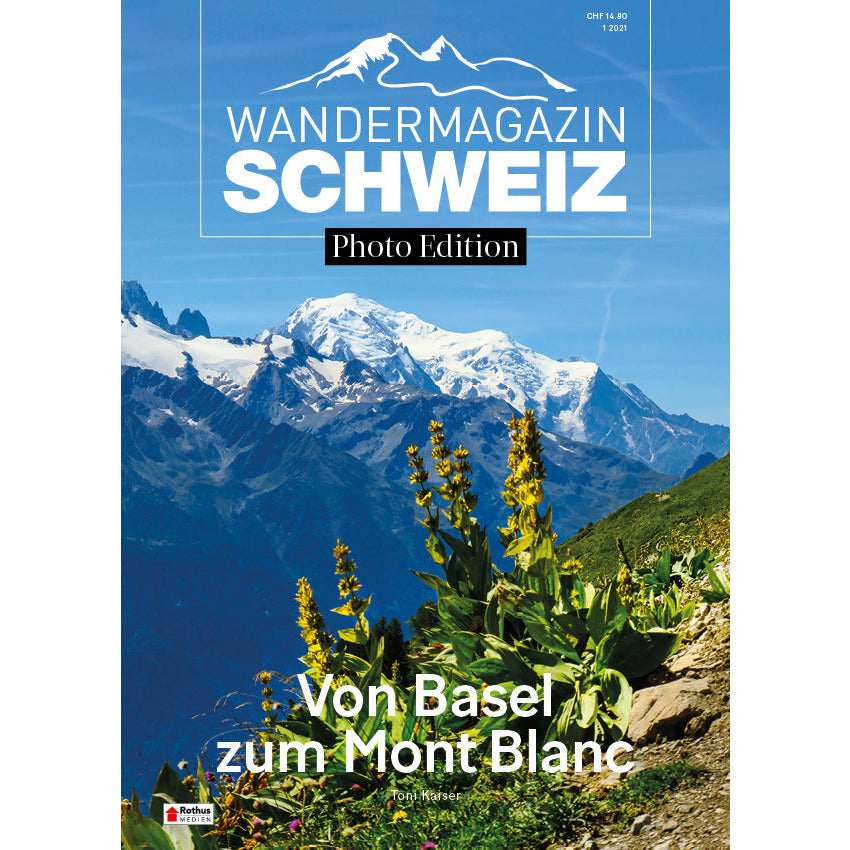 1/2021 Photo Edition - Von Basel zum Mont Blanc Wandershop Schweiz 