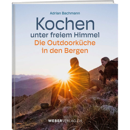 Kochen unter freiem Himmel Weber Verlag AG 
